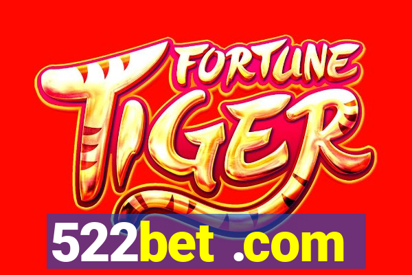 522bet .com